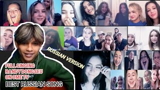 RUSSIAN SONG VERSION Cover Terbaik Randy Dongseu Nyanyi Lagu Rusia Selama Di OME TV [upl. by Haisoj]