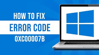 How To Fix The Application Was Unable To Start Correctly 0Xc00007B Error Code Fixed [upl. by Ybocaj]