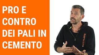 Pali da recinzione in cemento Pro e contro [upl. by Nibas]