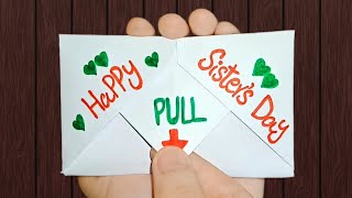 How to make Sisters Day Surprise Envelope Message Card White Paper Pull tab card idea [upl. by Nottage]