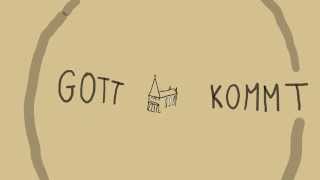 Gott kommt  Short Film [upl. by Yert]