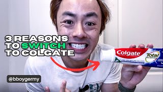 3 Reasons to Switch to Colgate Total Toothpaste [upl. by Burford896]