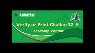 Verify Challan Form 32A For Stamp Vendor  How To Verify Challan Form 32A  E Stamp Paper [upl. by Chastain807]