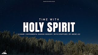 TIME WITH HOLY SPIRIT  INSTRUMENTAL SOAKING WORSHIP WITH SCRIPTURES  SOAKING WORSHIP MUSIC [upl. by Meehar]