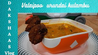 valaipoo urundai kulambu in Tamil Valaipoo recipe [upl. by Arlen]