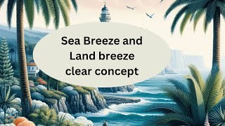 Sea breeze and Land breeze in Nepali [upl. by Aicrop]