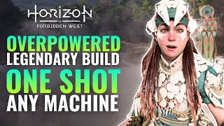 The BEST amp STRONGEST Build in Horizon Forbidden West Kill Any Machine In ONE SHOT [upl. by Nwahsad]