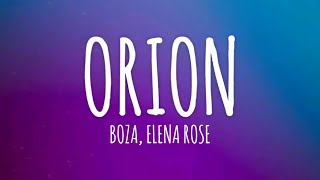 Boza ELENA ROSE  Orion LetraLyrics [upl. by Slorac]