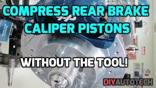 How To Compress Rear Brake Caliper Piston  WITHOUT THE TOOL  HD [upl. by Dray]