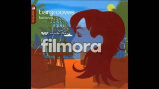 VA Bargrooves  Terrazza  Vinylovers  Fandango [upl. by Lolanthe470]