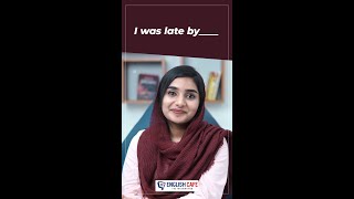 I WAS LATE BY   English Cafe  Shorts [upl. by Kostman]