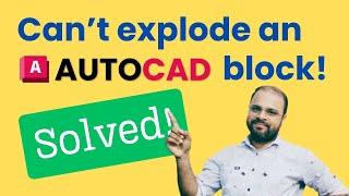 Cannot explode an AutoCAD block Solved [upl. by Tabshey652]