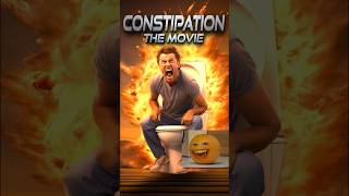 Constipation The Movie [upl. by Haikan]