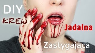 ♦ DIY sztuczna krew  jadalna i zastygająca ♦ Agnieszka Grzelak Beauty [upl. by Novi]