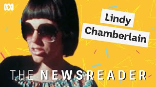 Lindy Chamberlains wrongful conviction  The Newsreader [upl. by Hal]