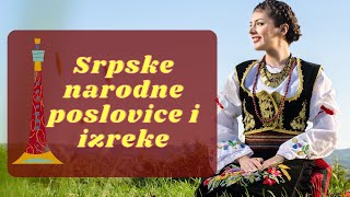 SRPSKE NARODNE POSLOVICE I IZREKE  MUDROSTI SRPSKOG NARODA [upl. by Jabon]