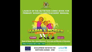 Launch of the Nutrition Comic Book for Primary Schools in Uganda [upl. by Pizor]