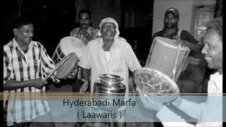 Hyderabadi Marfa Laawaris [upl. by Euseibbob202]