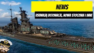 Detonacja zostanie usunięta nowa stocznia bitwy asymetryczne i inne newsy  World of Warships [upl. by Barnabe]