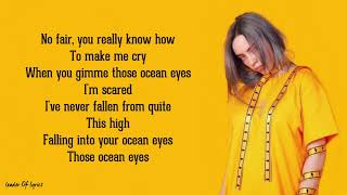 Billie Eilish  OCEAN EYES Lyrics [upl. by Hogen]