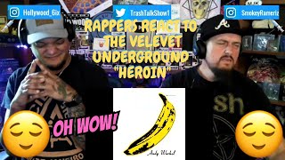 Rappers React To The Velvet Underground quotHeroinquot [upl. by Anniala]