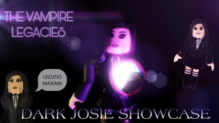 DARK JOSIE SHOWCASE  The Vampire Legacies 2021 [upl. by Norvan628]