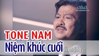 Niệm Khúc Cuối  KARAOKE  Tone Nam  Sĩ Phú [upl. by Lebasiairam]