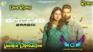 Demand Baaghi Dhol Remix Ft Dj Manu Lahoria Production New Punjabi Song 2023 [upl. by Moyer]