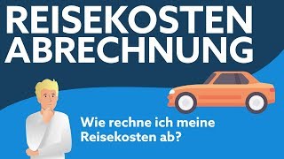 Reisekostenabrechnung  Erklärung und Vorteile [upl. by Kataway141]