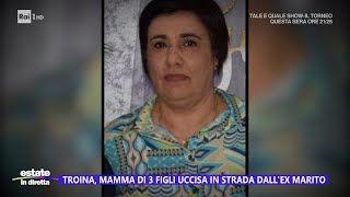 Troina mamma di 3 figli uccisa in strada dallex marito  Estate in diretta  21072023 [upl. by Dearden]