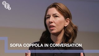 Sofia Coppola on Priscilla Lost in Translation and her filmmaking career  BFI in conversation [upl. by Yrdua406]