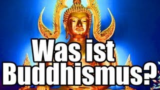 Buddhismus erklärt Deutsch HD Was ist Buddhismus [upl. by Alonso116]