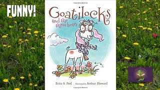 GOATILOCKS AND THE THREE BEARS Read Aloud by Mrs K  Kids Book Read Aloud [upl. by Suirradal]