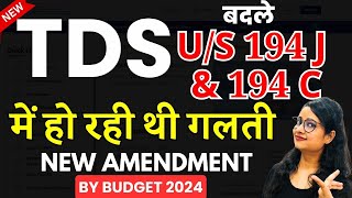 New Amendment in TDS 194J amp 194C  TDS us 194C  TDS us 194J [upl. by Nnylirej]