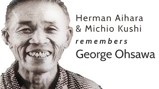 Herman Aihara amp Michio Kushi remembers George Ohsawa  Macrobiotic Teachers [upl. by Nonnarb]