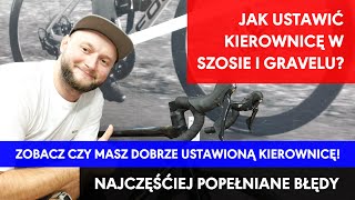 Bikefitting  zrób to sam Jak ustawić poprawnie kierownicę w rowerze szosowym lub gravelowym [upl. by Leryt]