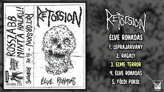 Retorsion  Élve Rohadás MC FULL DEMO 2024  Grindcore [upl. by Aihsekal539]