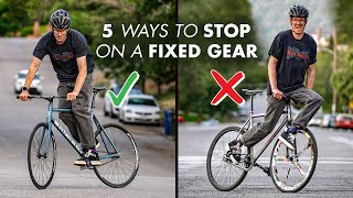 5 Ways to STOP on a Fixie 🛑 🚴 [upl. by Amari]