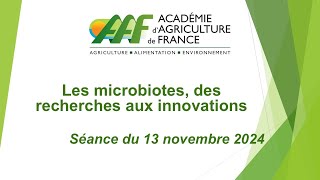 13112024  Les microbiotes des recherches aux innovations [upl. by Traweek]