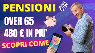 🟣PENSIONI  Scopri Come Ottenere 480€ in Più Se Hai 65 📈 [upl. by Dorsey761]