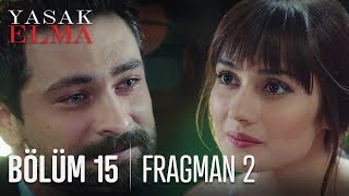 Yasak Elma 15 Bölüm 2 Fragmanı [upl. by Grove]