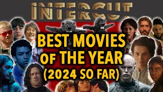 Best Movies of The Year 2024 So Far  MustWatch Gems [upl. by Adiaz]