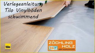 Verlegeanleitung Tilo Vinyl Designböden schwimmend [upl. by Carlstrom420]