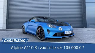 Essai  Alpine A110 R  un surcoût justifié [upl. by Eissen]