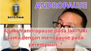 Andropause Vol1 Bersama Dokdes Ryu Hasan [upl. by Llerrej67]