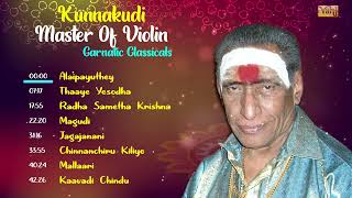 Kunnakudi  Master Of Violin  Carnatic Classicals  Best Songs Carnatic Instrumental  violin [upl. by Hizar88]