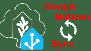 Wie du Google Notizen Keep mit Home Assistant synchronisierst [upl. by Frodin937]