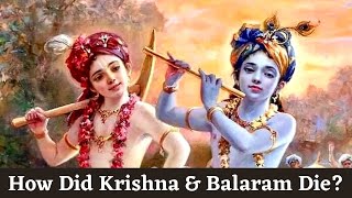 How Did Lord Krishna and Balarama End Their Avatar  DEATH OF KRISHNA  END OF YADUVANSH [upl. by Ataynik]