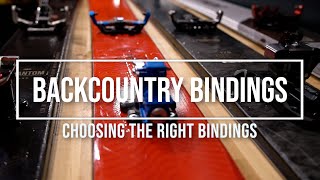 Backcountry Bindings  How to Pick a Pair [upl. by Akemahc56]