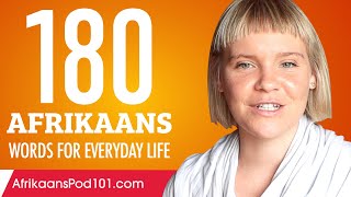 180 Afrikaans Words for Everyday Life  Basic Vocabulary 9 [upl. by Corri151]